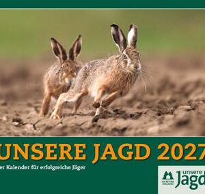 Unsere Jagd Wandkalender 2027